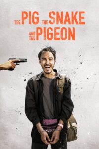 The Pig, the Snake and the Pigeon 2023 on netflix