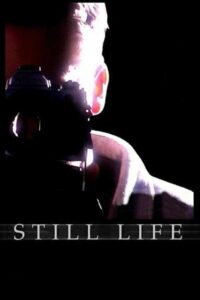Still Life 2001 on netflix