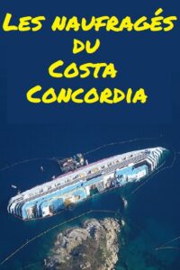 Les naufragés du Costa Concordia 2015 on netflix