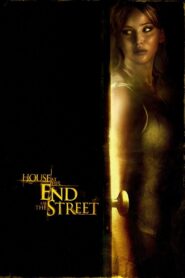 House at the End of the Street 2012 on netflix