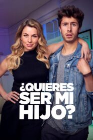 ¿Quieres ser mi hijo? 2023 on netflix