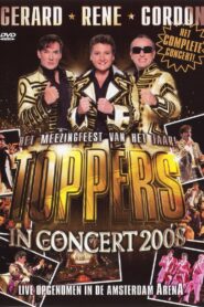 Toppers in concert 2008 2008 on netflix
