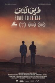 Road to El Kef 2021 on netflix