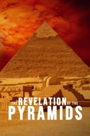 The Revelation of the Pyramids 2010 on netflix