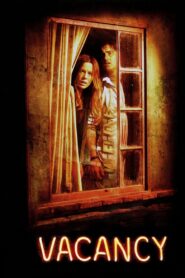 Vacancy 2007 on netflix