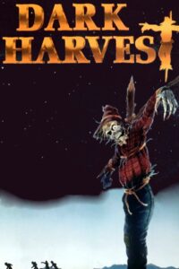Dark Harvest 1992 on netflix