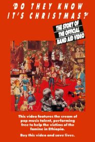 ‘Do They Know It’s Christmas?’ – The Story Of The Official Band Aid Video 1984 on netflix
