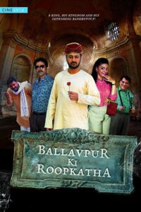 Ballavpur Ki Roopkatha 2017 on netflix