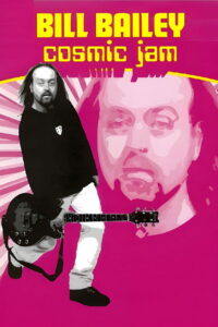 Bill Bailey: Cosmic Jam 1997 on netflix