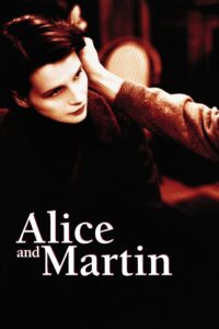 Alice and Martin 1998 on netflix