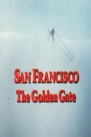 San Francisco: The Golden Gate 1986 on netflix