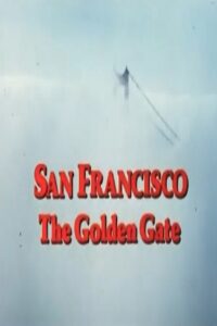 San Francisco: The Golden Gate 1986 on netflix