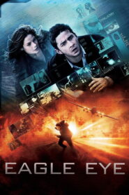 Eagle Eye 2008 on netflix