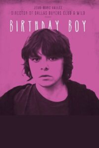 Birthday Boy 2015 on netflix