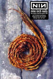 Nine Inch Nails: Further Down The Spiral Tour 1995 on netflix