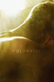 Coldwater 2013 on netflix