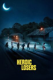 Heroic Losers 2019 on netflix
