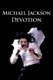 Michael Jackson: Devotion 2009 on netflix