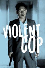 Violent Cop 1989 on netflix
