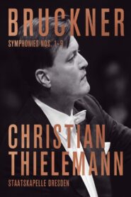 Bruckner: The Symphonies 1-9 2021 on netflix