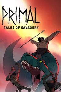 Primal: Tales of Savagery 2019 on netflix