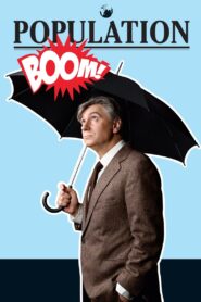 Population Boom 2013 on netflix