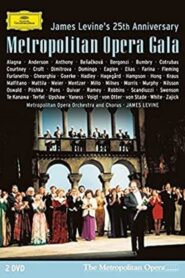 Metropolitan Opera Gala James Levine’s 25th Anniversary 1996 on netflix