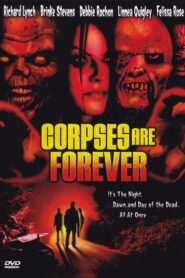 Corpses Are Forever 2003 on netflix