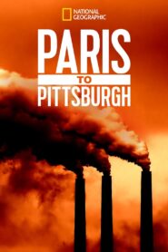 Paris to Pittsburgh 2018 on netflix