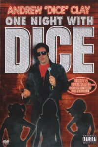 Andrew Dice Clay: One Night with Dice 1987 on netflix