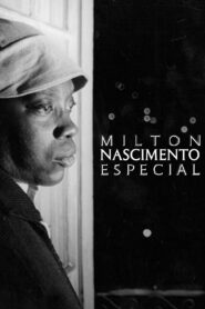 Milton Nascimento Especial 1982 on netflix