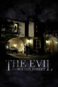 The Evil Down the Street 2019 on netflix