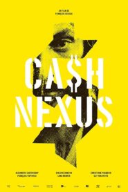 Ca$h Nexu$ 2019 on netflix