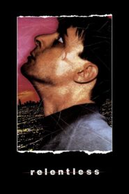 Relentless 1989 on netflix