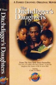 The Ditchdigger’s Daughters 1997 on netflix