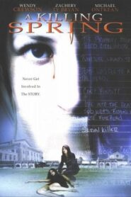 A Killing Spring 2002 on netflix