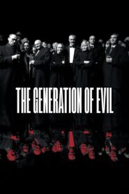 The Generation of Evil 2022 on netflix