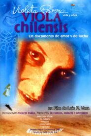 Viola Chilensis 2003 on netflix