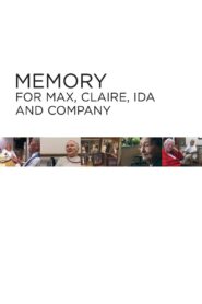 Memory for Max, Claire, Ida and Company 2005 on netflix