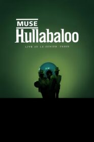 Muse: Hullabaloo – Live At Le Zenith – Paris 2002 on netflix