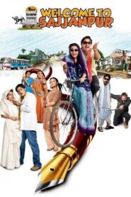 Welcome to Sajjanpur 2008 on netflix