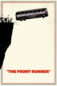 The Front Runner 2018 on netflix