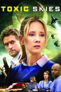 Toxic Skies 2008 on netflix