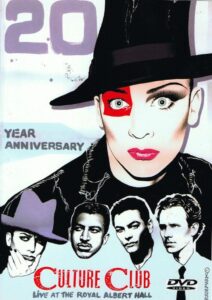 Culture Club Live At The Royal Albert Hall 20th Anniversary Concert 2002 on netflix