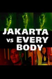 Jakarta vs Everybody 2020 on netflix