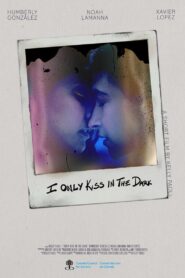 I Only Kiss In The Dark 2024 on netflix