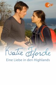 Katie Fforde – Eine Liebe in den Highlands 2010 on netflix