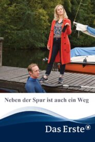 Neben der Spur ist auch ein Weg 2022 on netflix