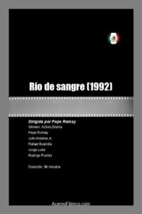 Río de sangre 1992 on netflix