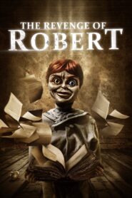 The Revenge of Robert 2018 on netflix